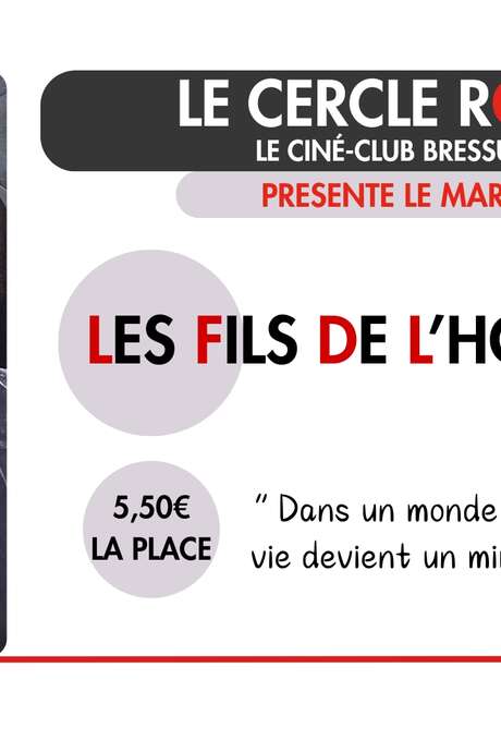 Cinéma - Le Cercle Rouge "Les fils de l'homme"