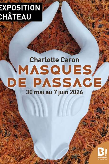 Exposition - Masques de passage de Charlotte Caron