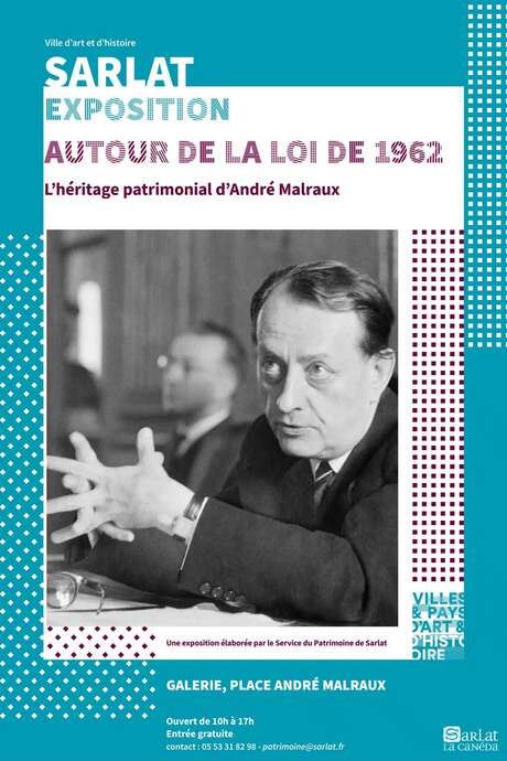 Exposition : "L'héritage patrimonial d’André Malraux"