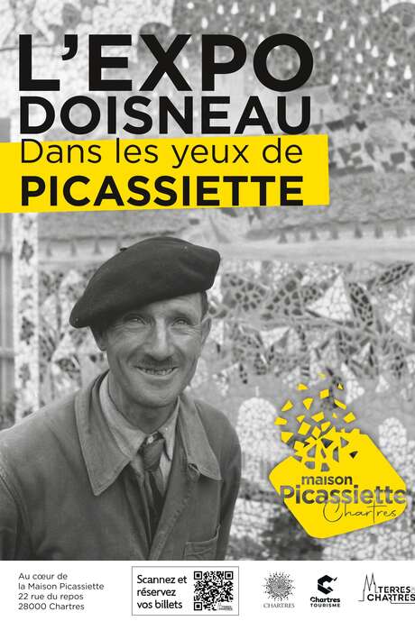 Exposition Doisneau : "Dans les yeux de Picassiette"