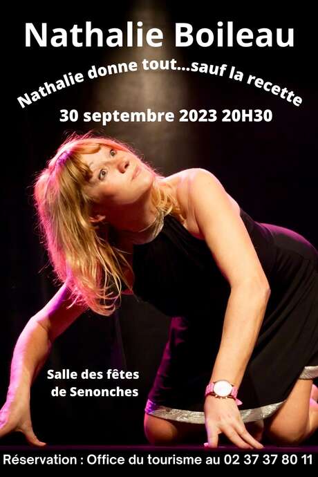 Spectacle "Nathalie donne tout ... sauf sa recette"- Nathalie Boileau