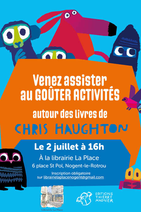 Goûter activités autour des livres de Chris Haughton