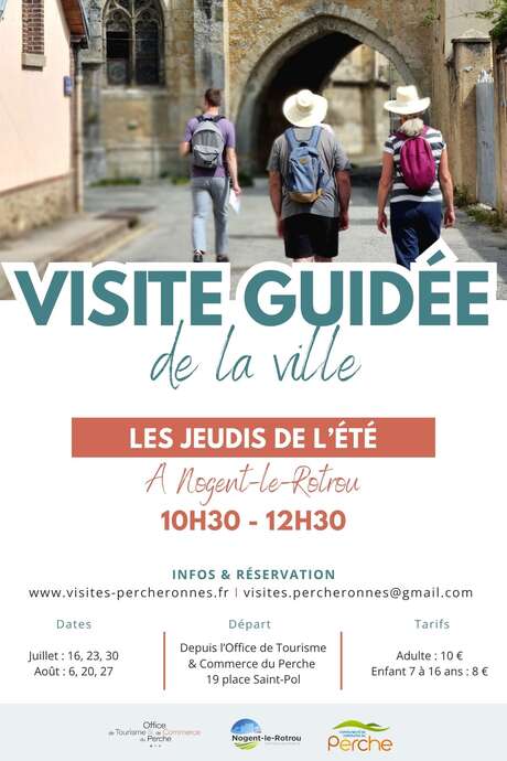 VISITE GUIDÉE DE NOGENT-LE-ROTROU