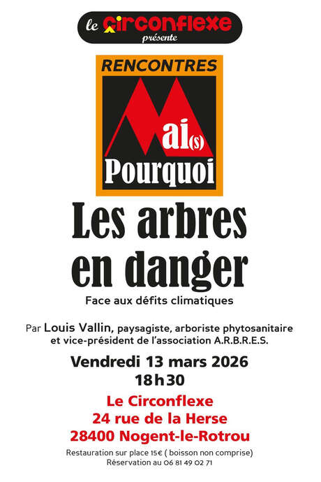 Les Rencontres du Circonflexe - Les arbres en danger