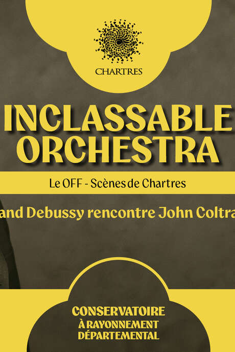 Concert : Inclassable Orchestra - Quand Debussy rencontre John Coltrane