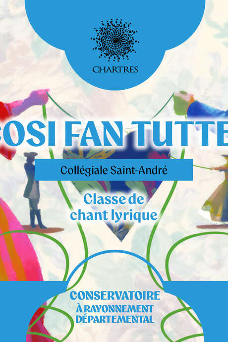 Cosi Fan Tutte ! - Conservatoire
