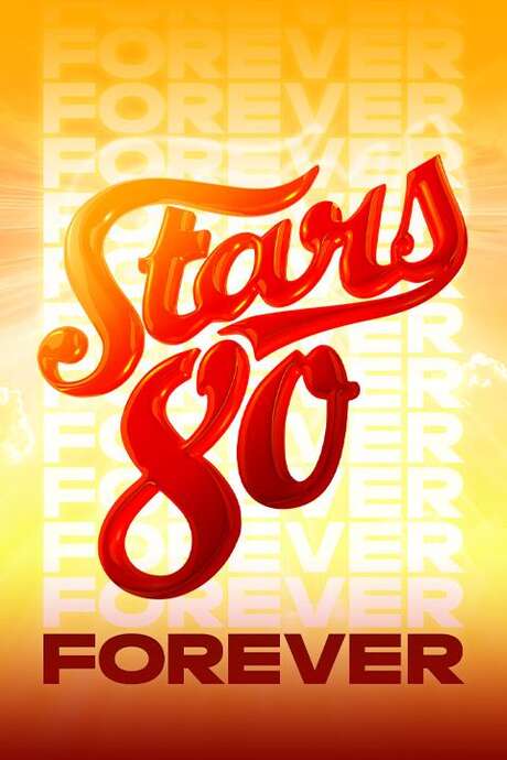 Concert : STARS 80 : FOREVER, l’ultime rendez-vous des légendes !