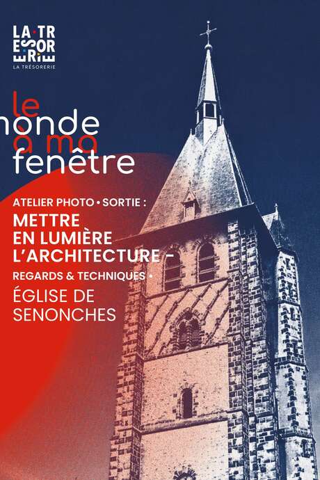Atelier photo - sortie : mettre en lumière l'architecture