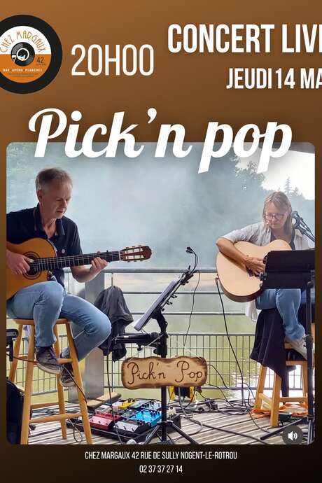 Concert live chez Margaux avec Pick'n pop