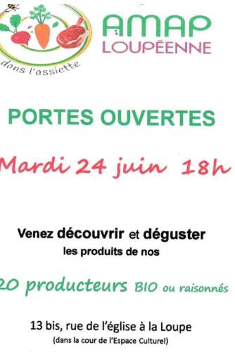 Portes Ouverte - AMAP Loupéenne