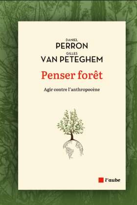 Conférence/dédicace du livre "Penser Forêt"