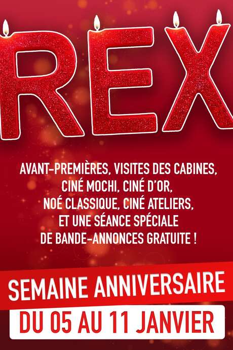 ANNIVERSAIRE DU CINÉMA LE REX