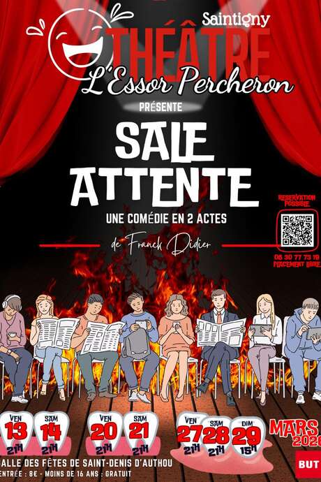 Théâtre "Sale attente"