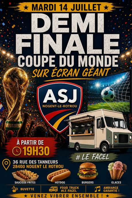 Demi Finale Coupe du Monde de Foot à l'ASJ