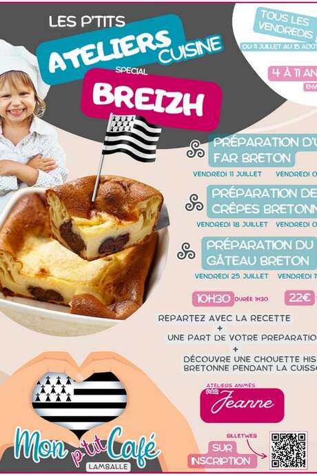 Les P'tits Ateliers Cuisine - Spécial Breizh