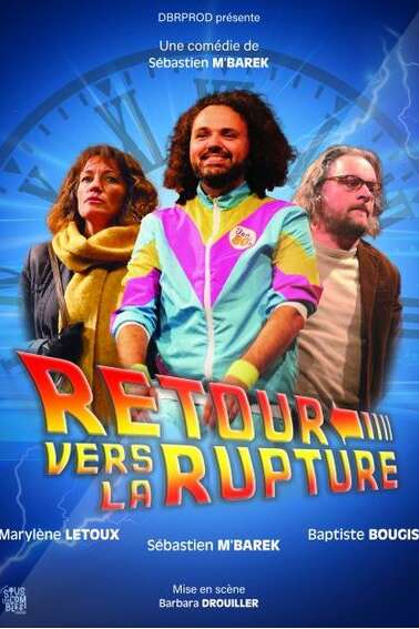 Retour vers la Rupture