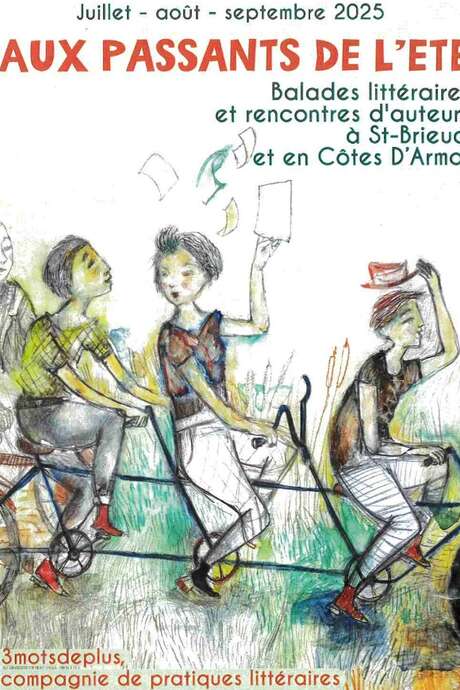 Aux passants de l'Eté : "les bien-dits du Bignon" / Spectacle de clôture du cycle des auteurs