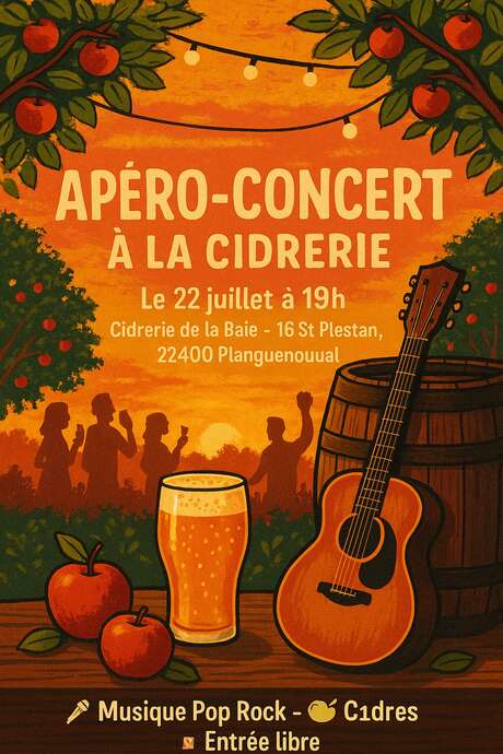 Bienvenue à la Ferme : Apéro Concert à La Cidrerie de la Baie