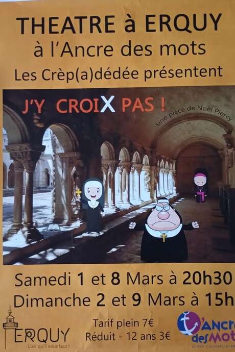 Théâtre - "J'y croiX pas !"