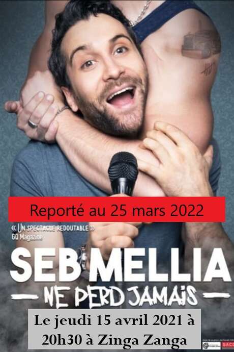REPORTE AU 25 MARS 2022 - SEB MELLIA - NE PERD JAMAIS REPORTE AU 25 MARS 2022 - SEB MELLIA - NE PERD JAMAIS