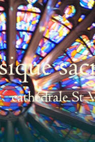 Festival de Musique Sacrée Festival de Musique Sacrée