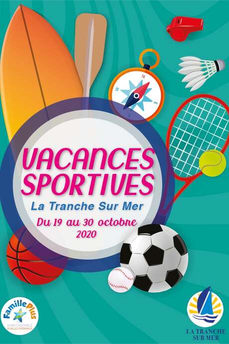 VACANCES SPORTIVES VACANCES SPORTIVES