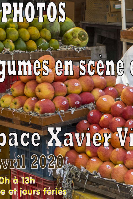 EXPOSITION FRUITS ET LÉGUMES EXPOSITION FRUITS ET LÉGUMES