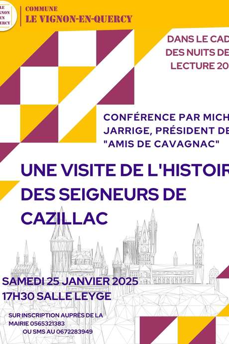 Conférence: "Une visite de l'histoire des Seigneurs de Cazillac"