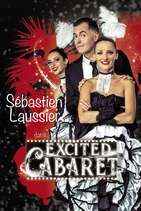 ANNULE- Théâtre /Côté Rocher/"Excited Cabaret" ANNULE- Théâtre /Côté Rocher/"Excited Cabaret"