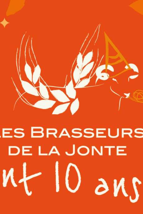 LES BRASSEURS DE LA JONTE ONT 10 ANS LES BRASSEURS DE LA JONTE ONT 10 ANS