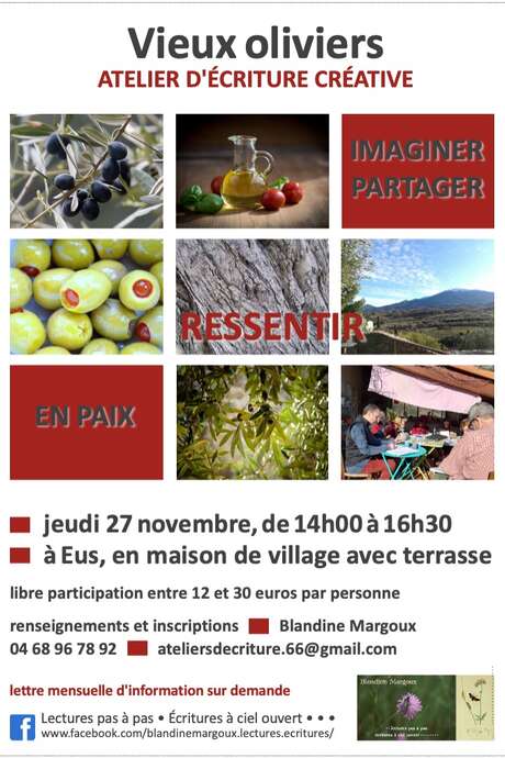 ATELIER D'ÉCRITURE : "VIEUX OLIVIERS", À EUS