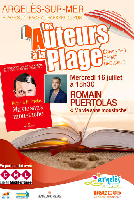 AUTEURS À LA PLAGE : ROMAIN PUÉRTOLAS " MA VIE SANS MOUSTACHE"