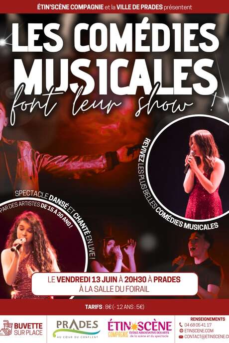 LES COMÉDIES MUSICALES FONT LEUR SHOW!