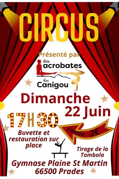 CIRCUS : PRÉSENTÉ PAR LES ACROBATES DU CANIGOU