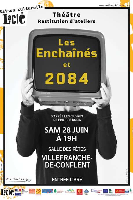 LES ENCHAÎNÉS ET 2084