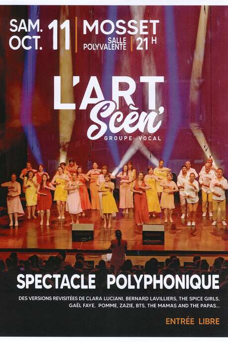 L'ART SCEN' : SPECTACLE POLYPHONIQUE