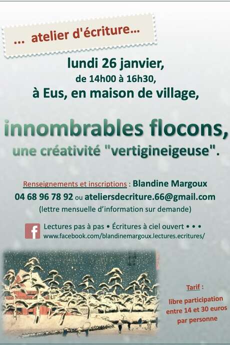ATELIER D'ÉCRITURE : "INNOMBRABLES FLOCONS" À EUS