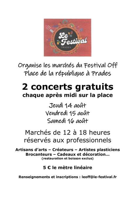 LES MARCHÉS DU FESTIVAL OFF