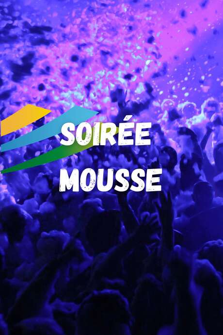 SOIRÉE MOUSSE