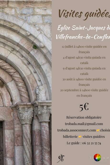 VISITE GUIDÉE DE L'EGLISE ST-JACQUES DE VILLEFRANCHE-DE-CONFLENT VISITE GUIDÉE DE L'EGLISE ST-JACQUES DE VILLEFRANCHE-DE-CONFLENT