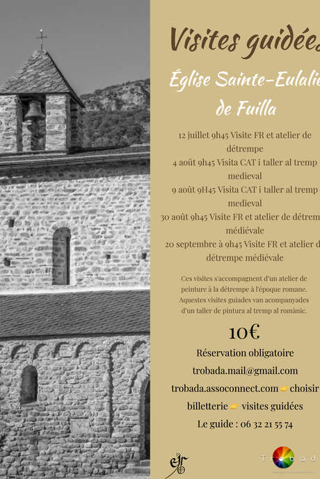 VISITE GUIDÉE DE L'EGLISE STE-EULALIE DE FUILLA VISITE GUIDÉE DE L'EGLISE STE-EULALIE DE FUILLA