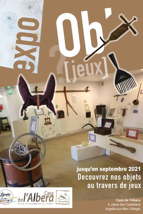 EXPOSITION OB'JEUX EXPOSITION OB'JEUX