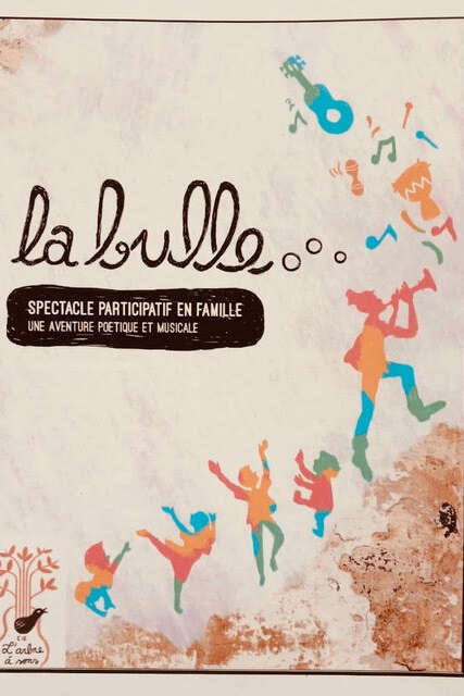 SPECTACLE LA BULLE