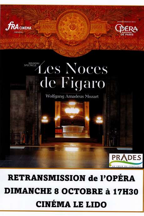 RETRANSMISSION DE L'OPÉRA "LES NOCES DE FIGARO"
