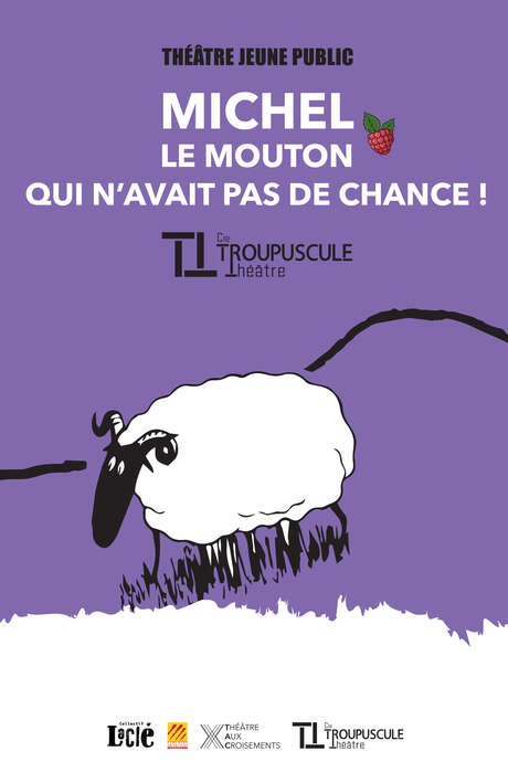 MICHEL LE MOUTON QUI N'AVAIT PAS DE CHANCE