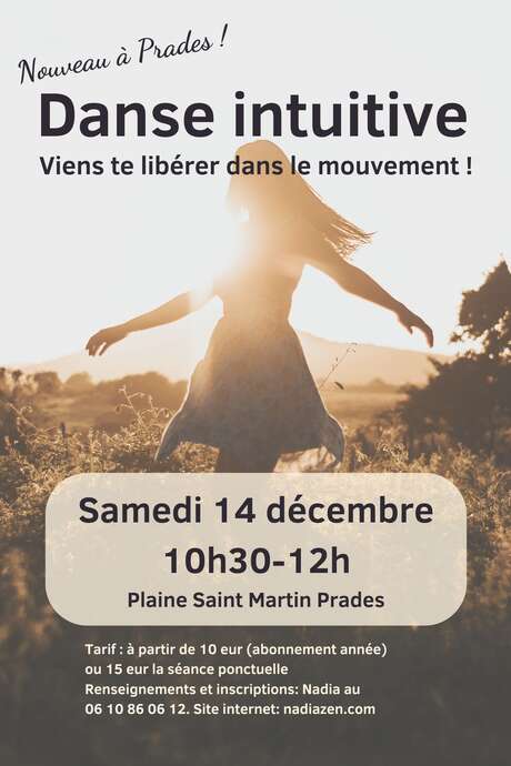 DANSE INTUITIVE VIENS TE LIBÉRER DANS LE MOUVEMENT !