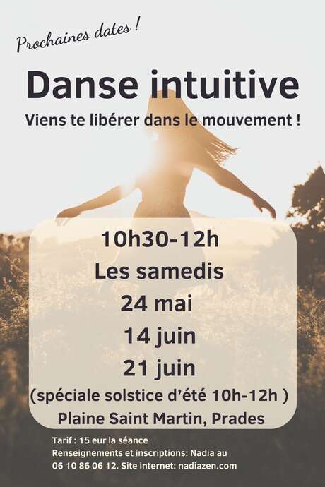 DANSE INTUITIVE VIENS TE LIBÉRER DANS LE MOUVEMENT !