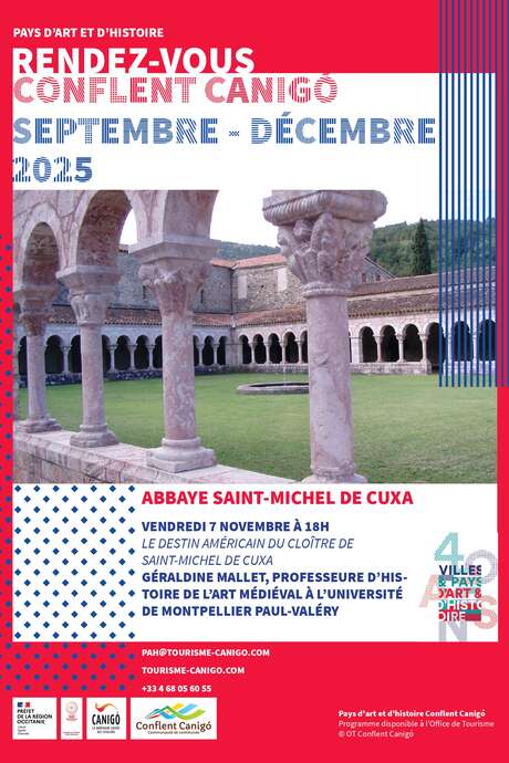 RENDEZ-VOUS PAYS D'ART ET D'HISTOIRE CONFLENT CANIGO CONFERENCE