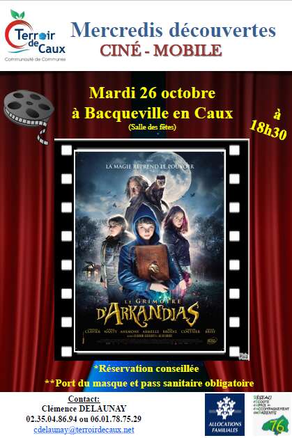 Ciné mobile : Le Grimoire d'Arkandias Ciné mobile : Le Grimoire d'Arkandias