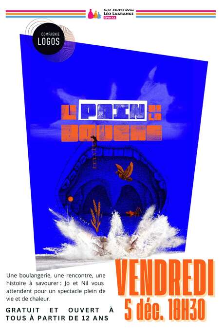 Spectacle - Le pain de la bouche